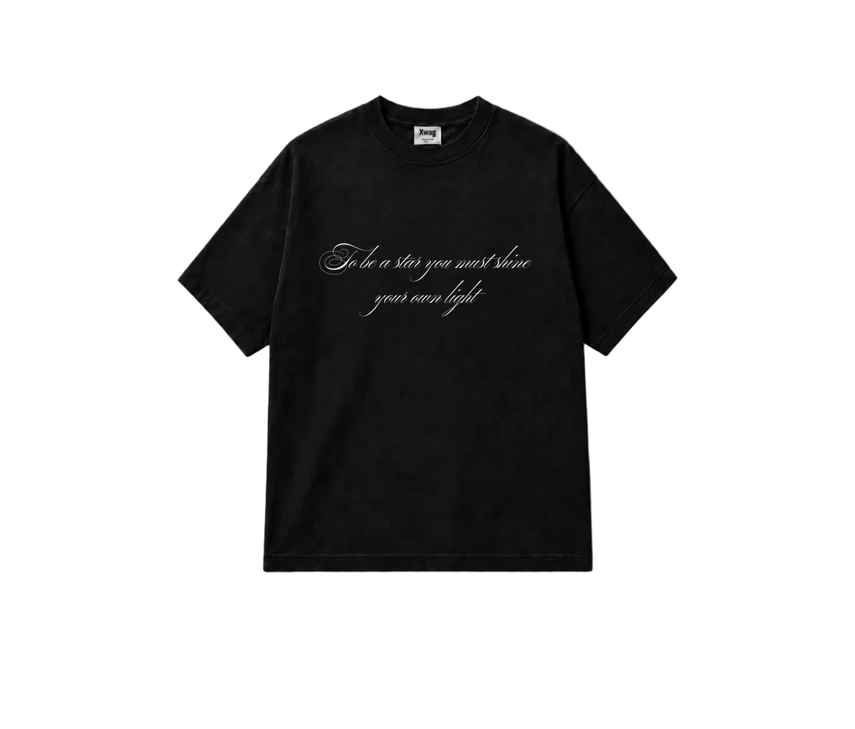 "Your a star" T-Shirt